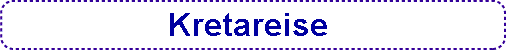  Kretareise  